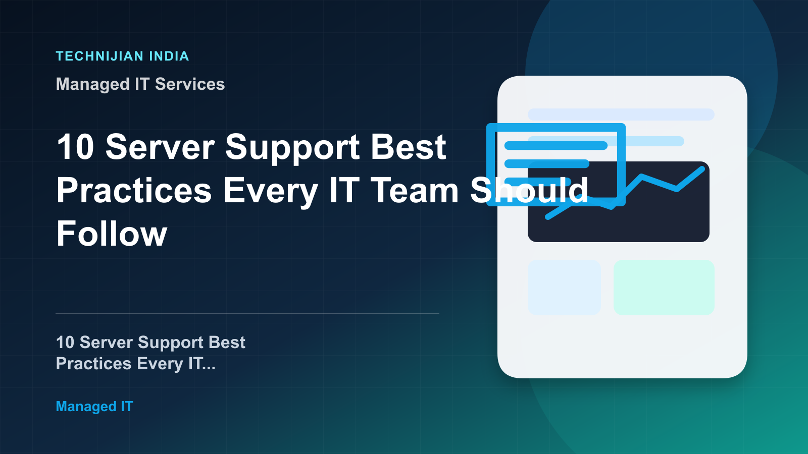 10 Server Support Best Practices Every IT Team Should Follow - Technijian India featured image