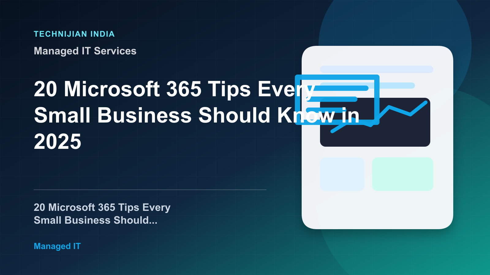 20 Microsoft 365 Tips Every Small Business Should Know in 2025 - Technijian India featured image